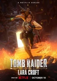 Tomb Raider: легенда Лары Крофт (мультсериал, 2024) 1-2 сезон смотреть онлайн на Лордфильм